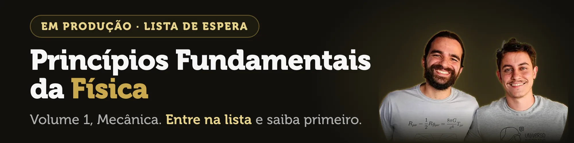 Princípios Fundamentais da Física, volume 1, Mecânica — em produção, entre na lista de espera
